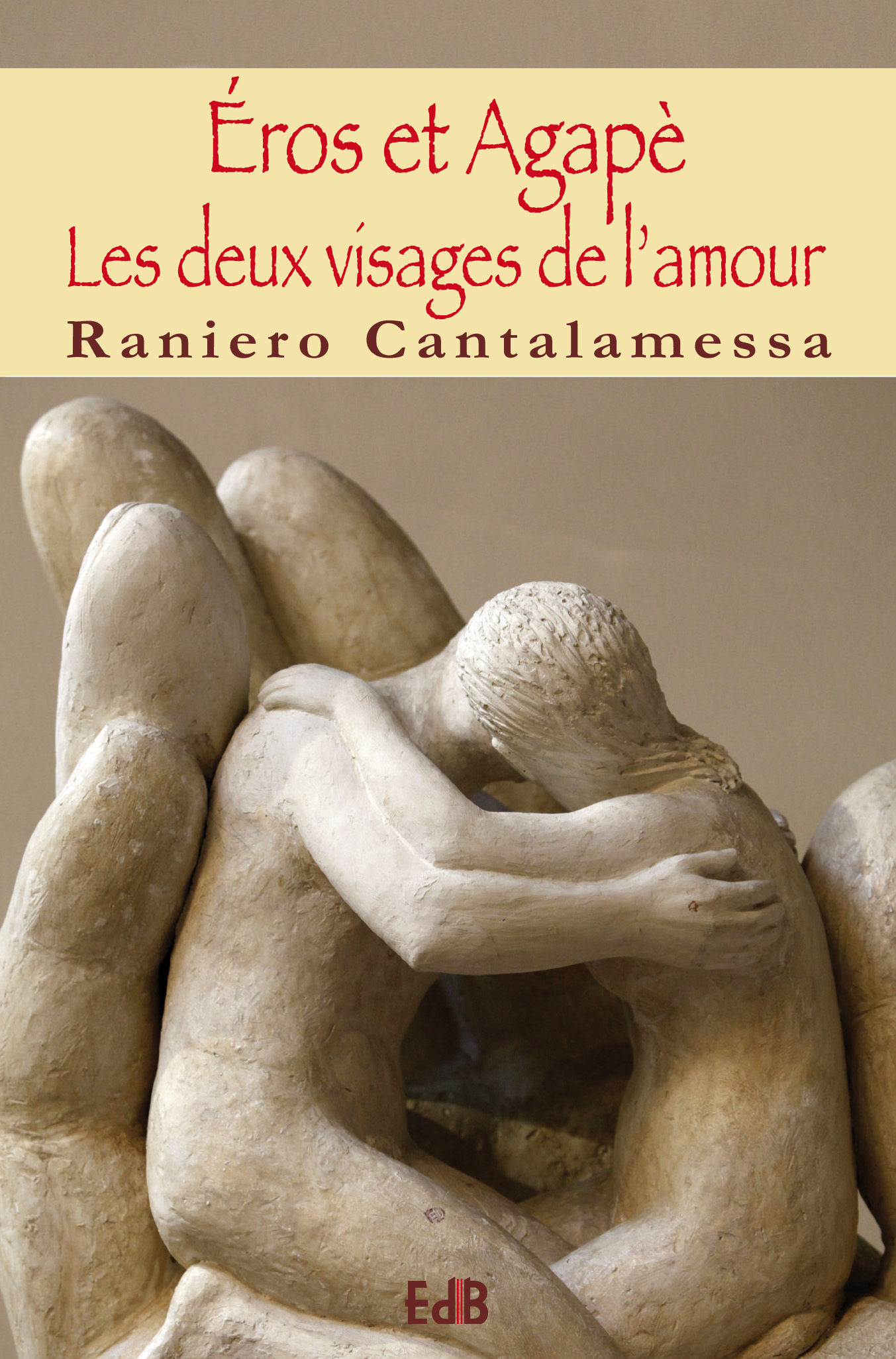 Couverture ebook de Eros et Agapè, de Raniero Cantalamessa, Julia Philippe