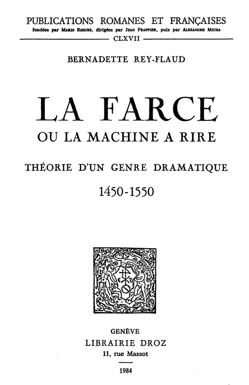 Couverture ebook de La Farce ou la machine à rire, de Rey-Flaud Bernadette