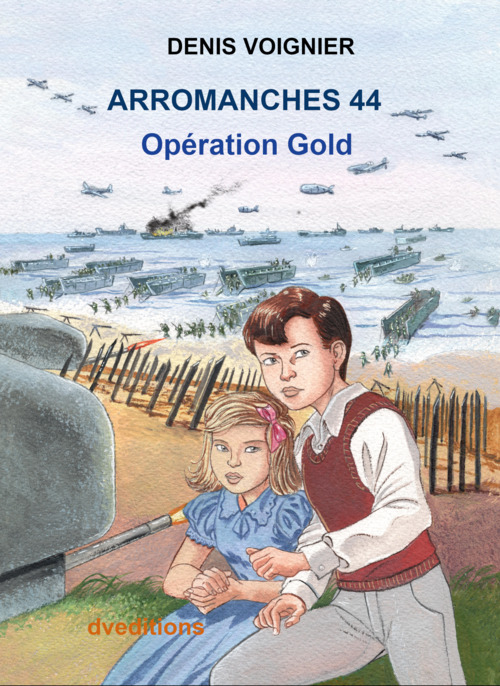 Couverture ebook de Arromanches 44, de Denis VOIGNIER