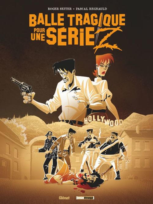Couverture ebook de Balle tragique pour une série Z, de Pascal Regnauld