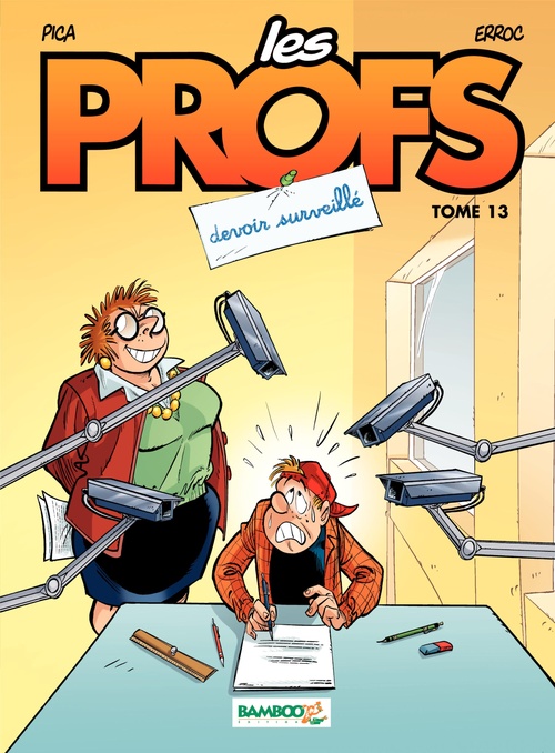 Couverture ebook de Les Profs - Tome 13 - Devoir surveillé, de Erroc, Pica