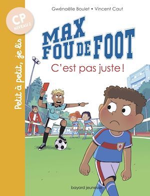 ebook cover of Max fou de foot, Tome 00, by Gwénaëlle Boulet