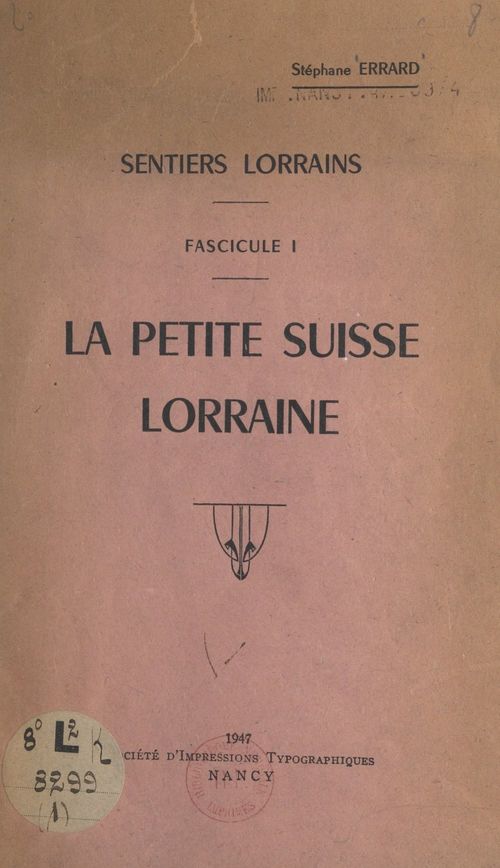 ebook cover of Sentiers lorrains : la petite Suisse lorraine (1), by Stephane Errard