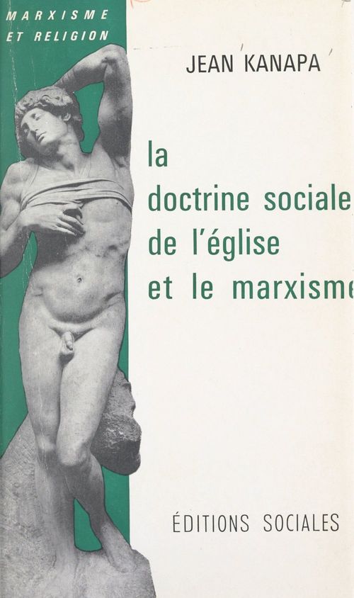 ebook cover of La doctrine sociale de l'Église et le marxisme, by Jean Kanapa