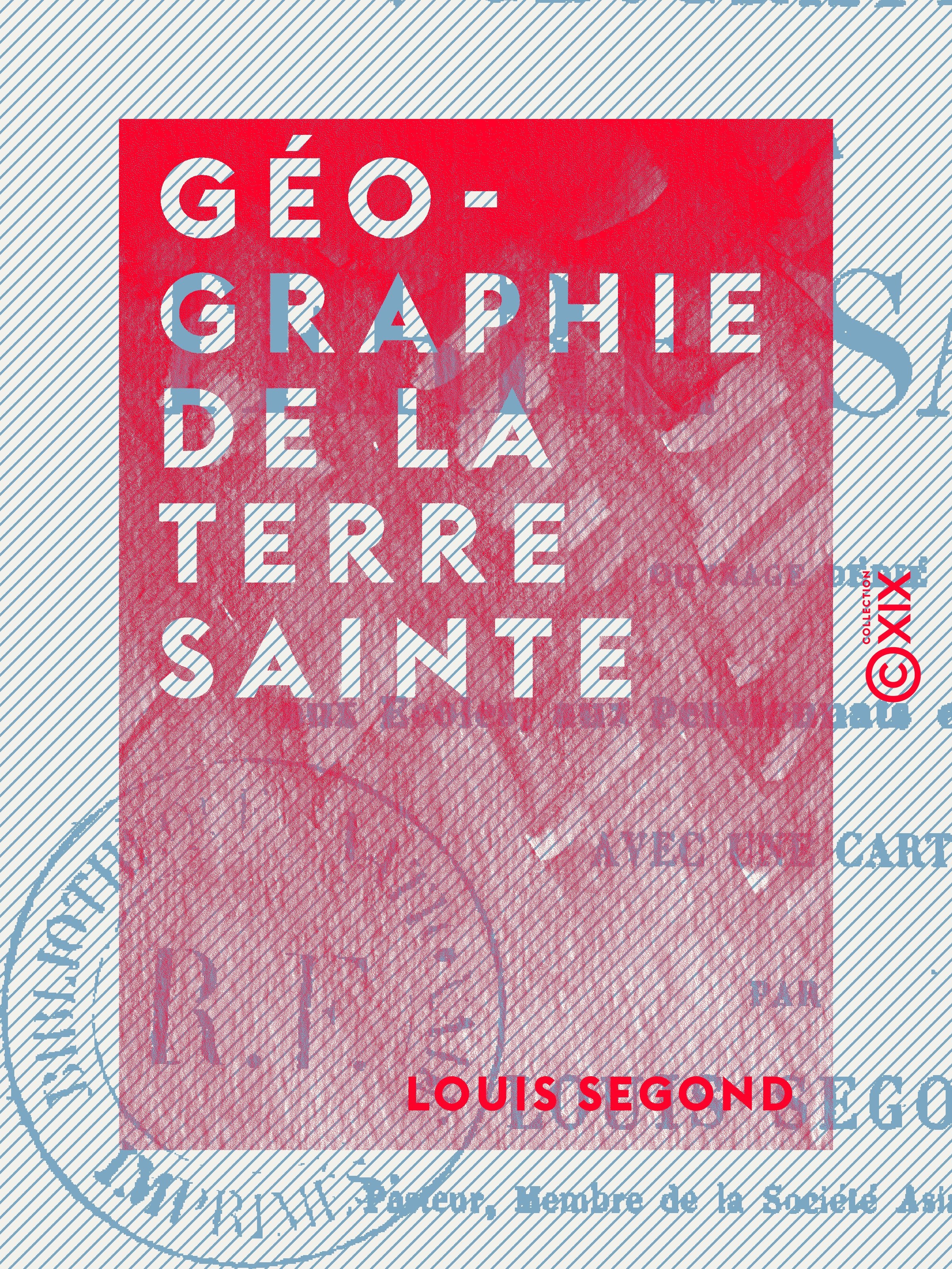 Couverture ebook de Géographie de la Terre sainte, de Louis Segond