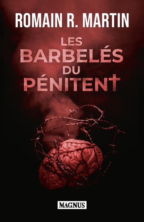 ebook cover of Les Barbelés du Pénitent, by Romain R. Martin