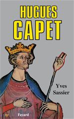 Couverture ebook de Hugues Capet, de Yves Sassier