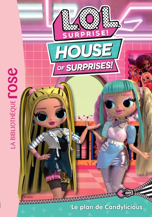 ebook cover of L.O.L. Surprise ! House of Surprises 09 - Le plan de Candylicious, by Collectif