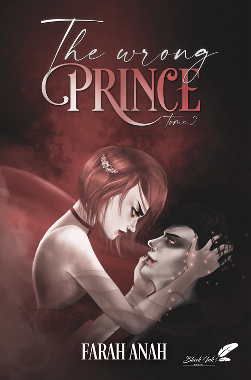 ebook cover of The wrong Prince, tome 2, by Farah Anah