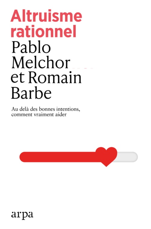 ebook cover of Altruisme rationnel, by Pablo Melchor, Romain Barbe