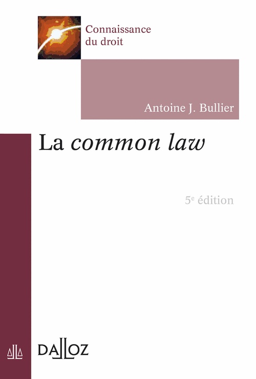 ebook cover of La common law. 5e éd., by Antoine J. Bullier