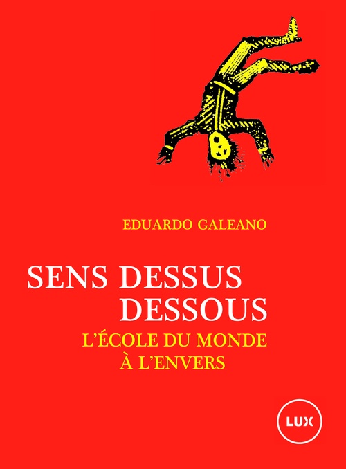 Couverture ebook de Sens dessus dessous, de Eduardo Galeano
