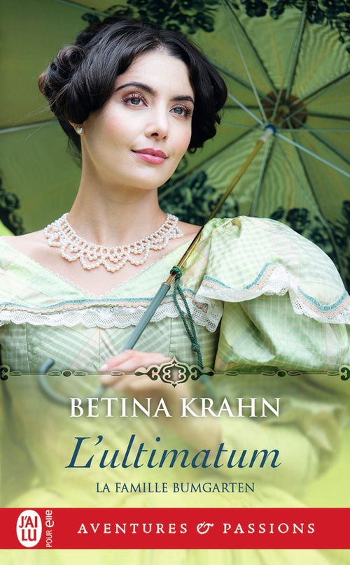 ebook cover of La famille Bumgarten (Tome 1) - L'ultimatum, by Betina Krahn