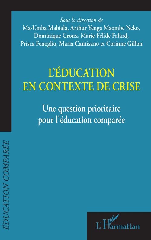 ebook cover of L'éducation en contexte de crise, by Collectif