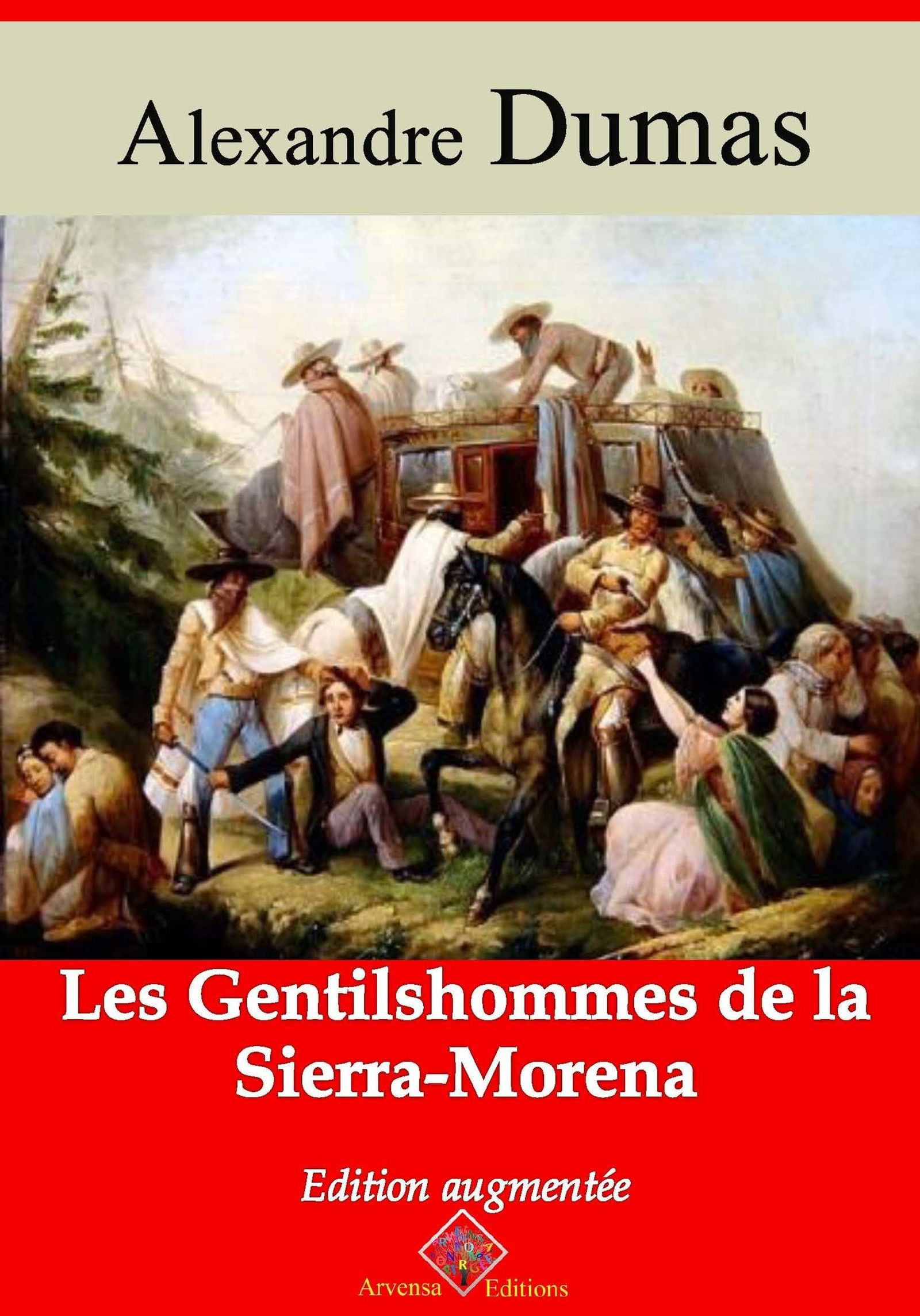 ebook cover of Les Gentilshommes de la Sierra-Morena - suivi d'annexes, by Alexandre Dumas