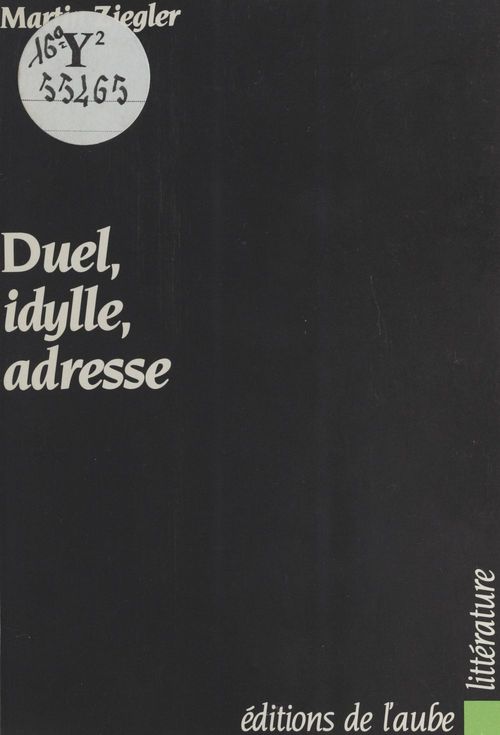 Couverture ebook de Duel, idylle, adresse, de Martin Ziegler