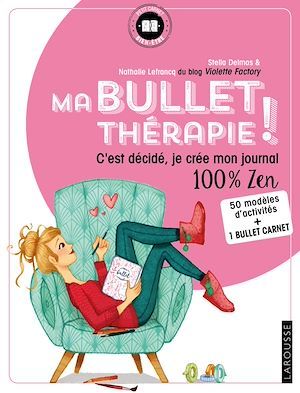 Couverture ebook de Ma Bullet thérapie !, de Nathalie Lefrancq, Stella Delmas