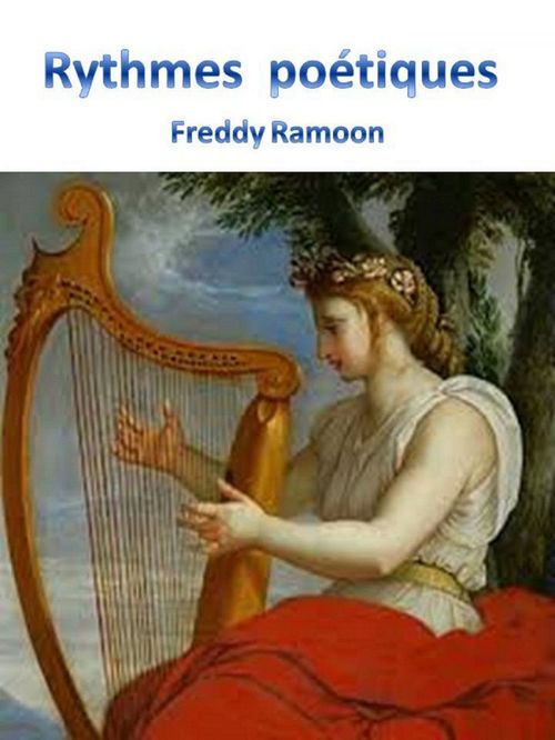 Couverture ebook de RYTHMES POETIQUES, de Freddy Ramoon