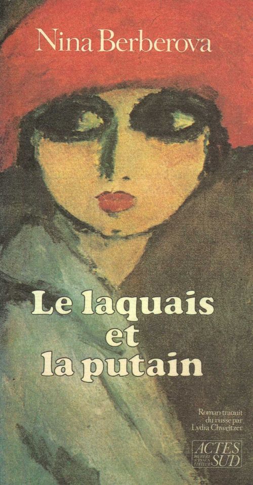 ebook cover of Le laquais et la putain, by Nina Berberova