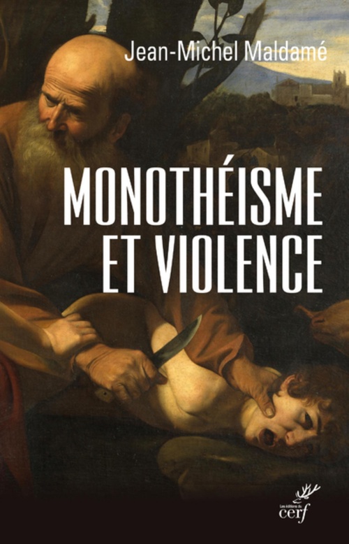 ebook cover of MONOTHÉISME ET VIOLENCE, by Jean-Michel Maldamé