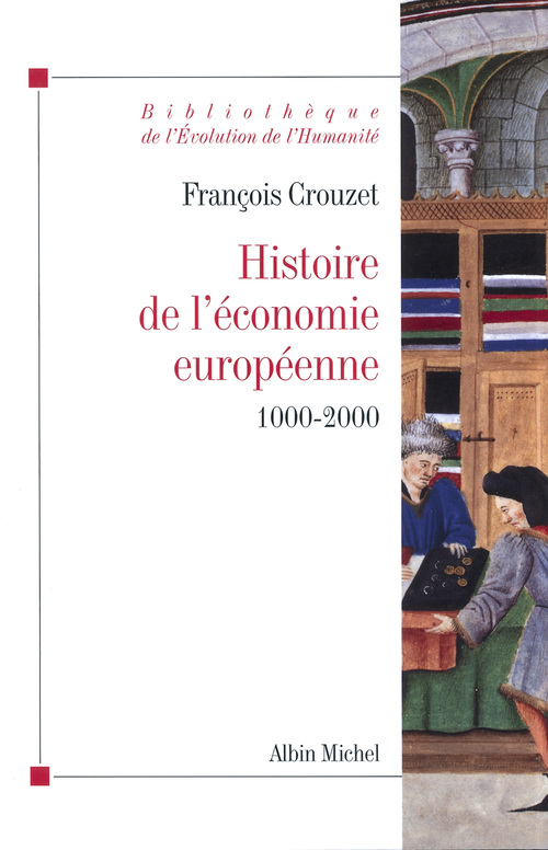 ebook cover of Histoire de l'economie européenne 1000-2000, by François Crouzet
