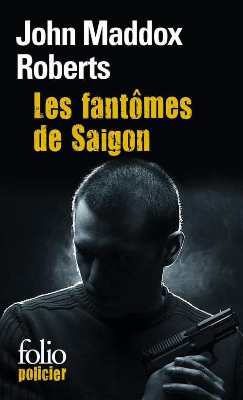 ebook cover of Les fantômes de Saïgon, by John maddox Roberts