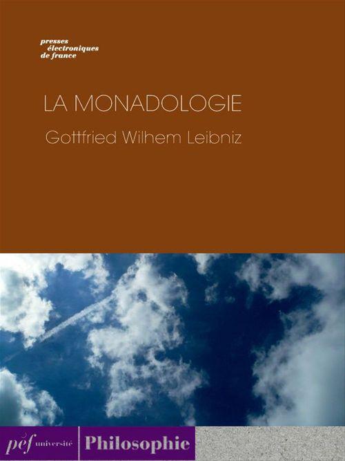 Couverture ebook de La Monadologie, de Gottfried Wilhelm Leibniz