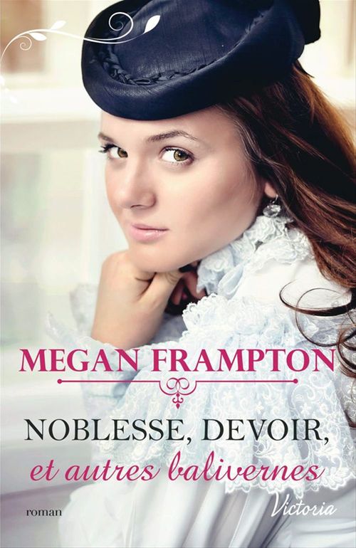 ebook cover of Noblesse, devoir et autres balivernes, by Megan Frampton