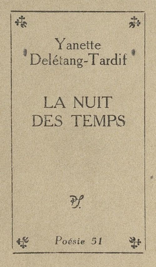 ebook cover of La nuit des temps, by Yanette Deletang-Tardif
