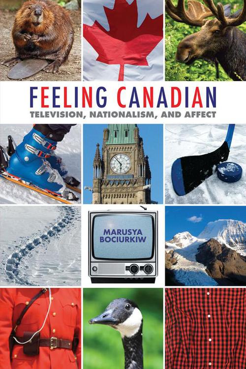 ebook cover of Feeling Canadian, by Marusya Bociurkiw