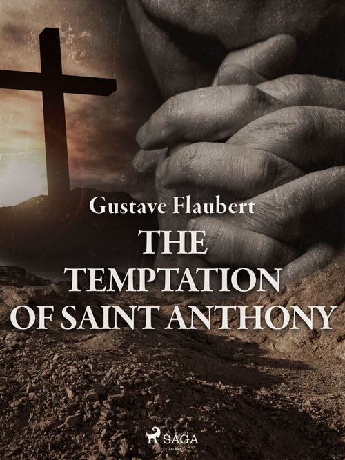 Couverture ebook de The Temptation of Saint Anthony, de Gustave Flaubert