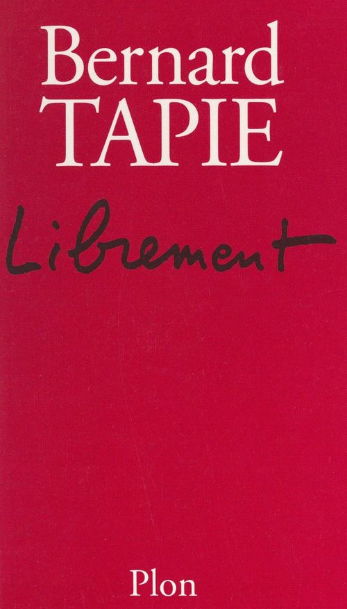 Couverture ebook de Librement, de Bernard Tapie