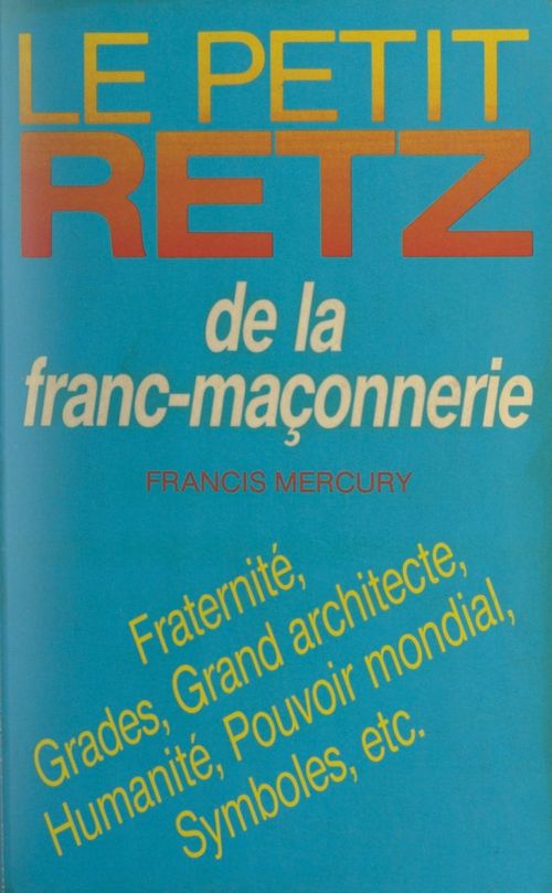 ebook cover of Le petit Retz de la franc-maçonnerie, by Mercury