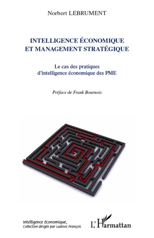 Couverture ebook de Intelligence économique et management stratégique, de Norbert Lebrument