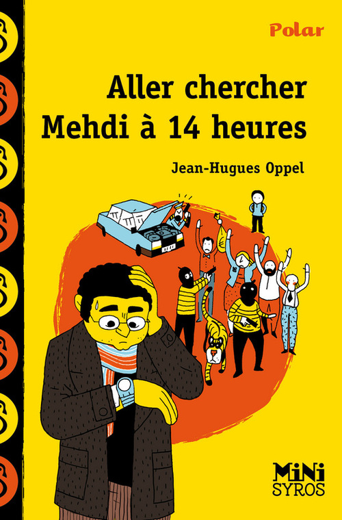 Couverture ebook de Aller chercher Mehdi à 14h, de Jean-Hugues Oppel