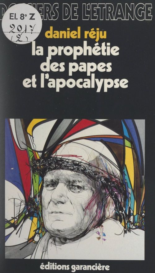 ebook cover of La prophétie des Papes et l'Apocalypse, by Daniel Reju