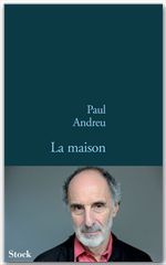 ebook cover of La maison, by Paul Andreu