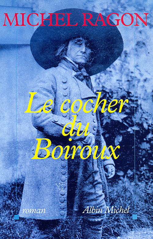 ebook cover of Le Cocher du Boiroux, by Michel Ragon