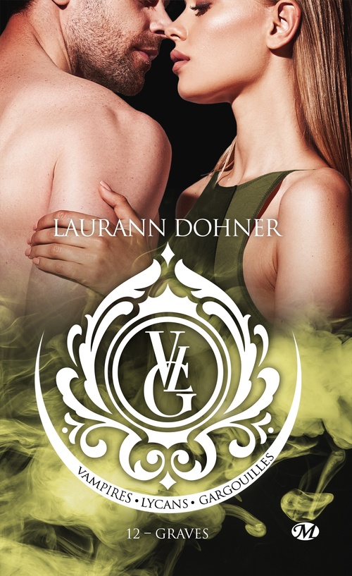 ebook cover of Vampires, Lycans, Gargouilles, T12 : Graves, by Laurann Dohner