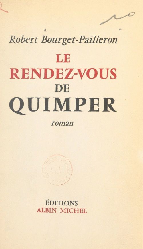 ebook cover of Le rendez-vous de Quimper, by Robert Bourget-Pailleron
