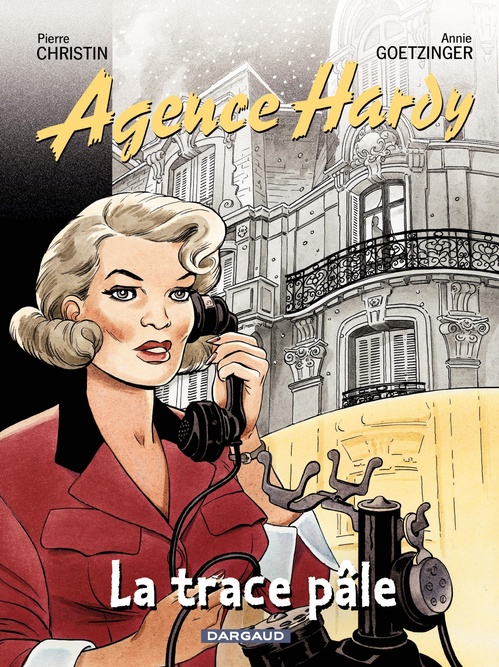 Couverture ebook de Agence Hardy - Tome 2 - La trace pâle, de Pierre Christin, Annie Goetzinger
