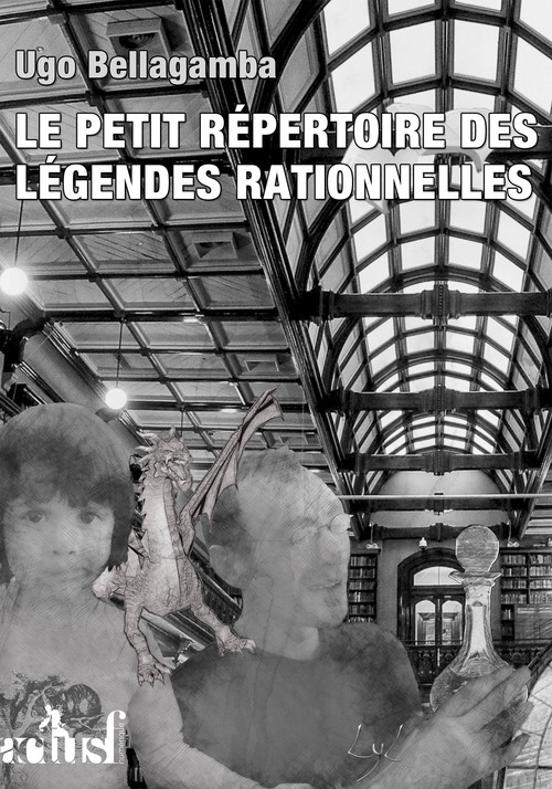 ebook cover of Le petit répertoire des légendes rationnelles, by Ugo Bellagamba