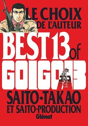 Couverture ebook de Best 13 of Golgo 13 - Le choix de l'auteur, de Takao Saito