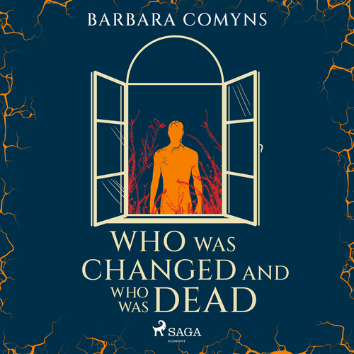 Couverture audiobook de Who Was Changed and Who Was Dead, de Barbara Comyns