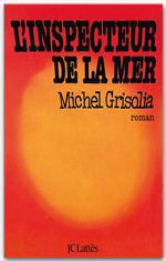 Couverture ebook de L'inspecteur de la mer, de Michel Grisolia