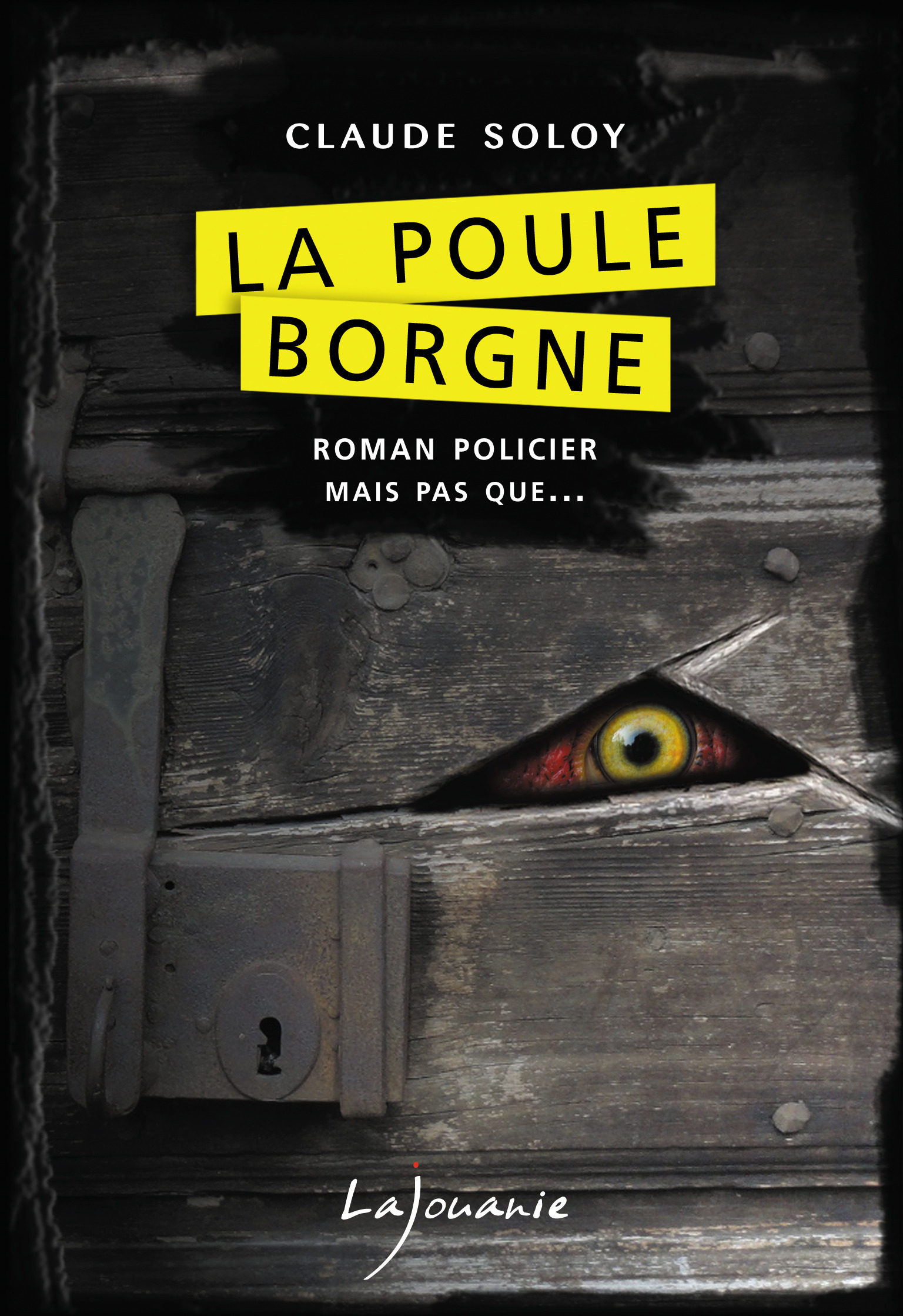 Couverture ebook de La Poule Borgne, de Claude Soloy