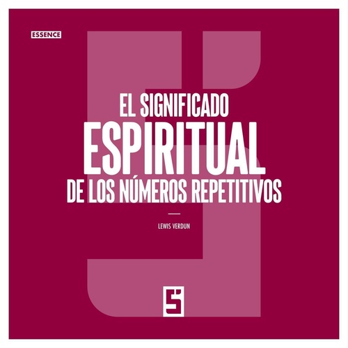 ebook cover of El significado espiritual de los números repetitivos, by Lewis Verdun