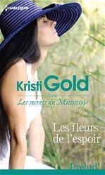 Couverture ebook de Les fleurs de l'espoir, de Kristi Gold