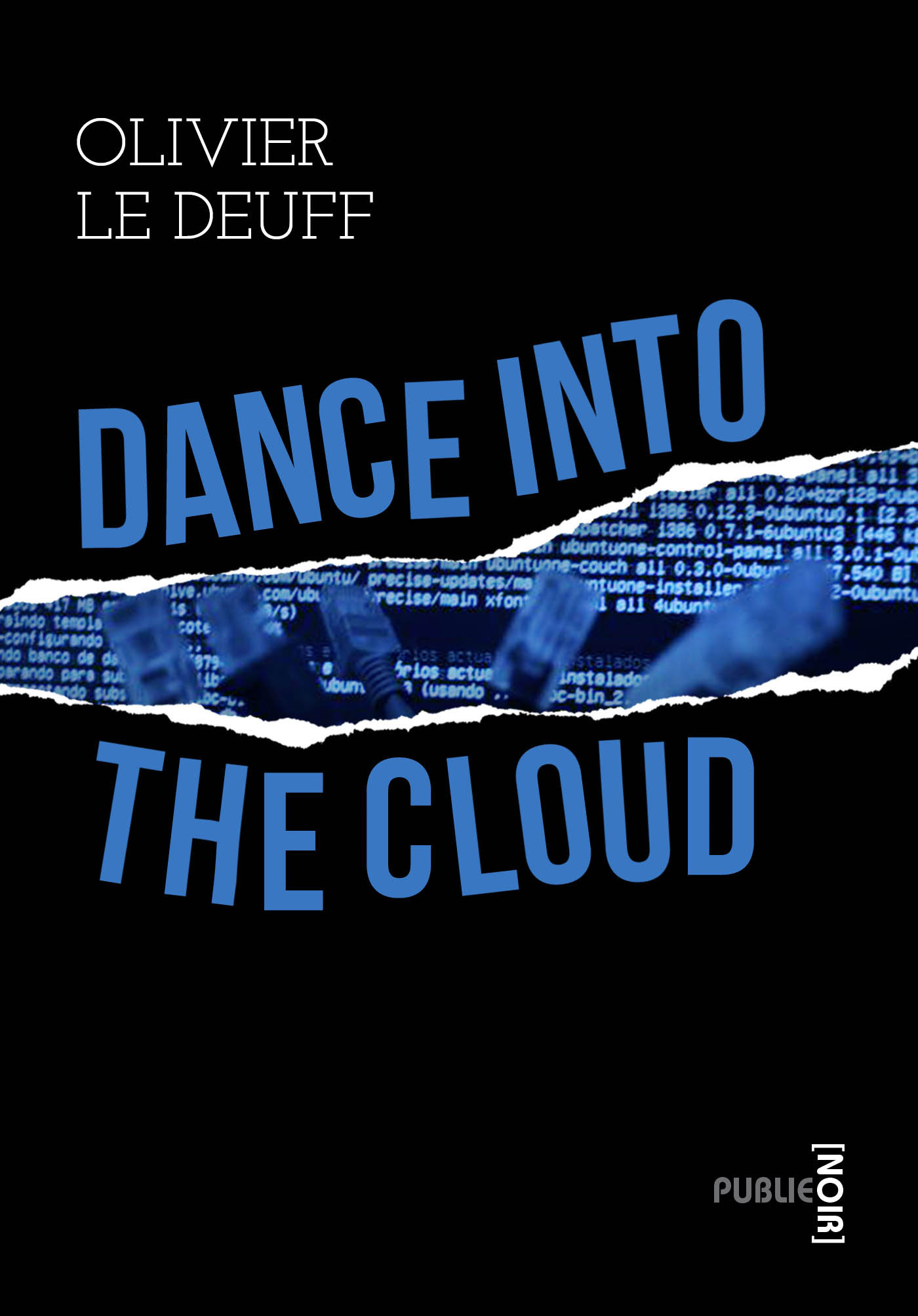Couverture ebook de Dance into the Cloud, de Olivier Le deuff