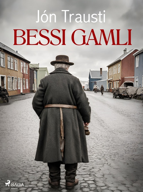 ebook cover of Bessi gamli, by Jon Trausti